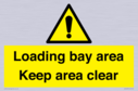 loading-bay-area-keep-area-clear-sign~